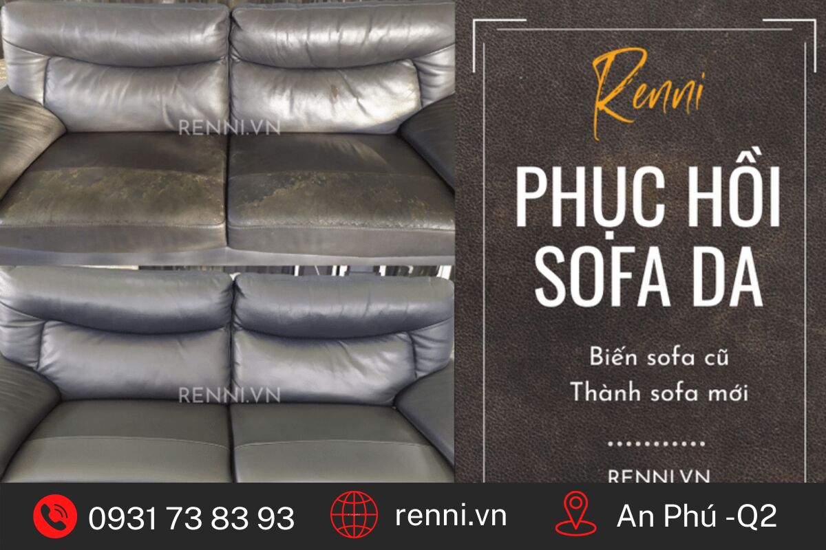 Dịch vụ phục hồi sofa da bong tróc, bạc màu, rách nứt - Renni